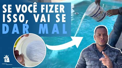 Como Aplicar Cloro Na Piscina Maneira Certa Tutorial Youtube