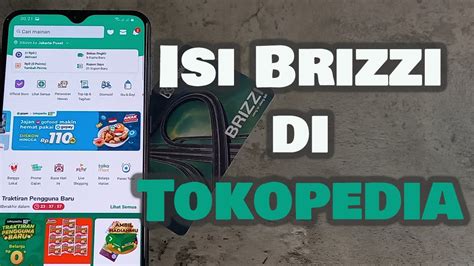 Cara Top Up Brizzi Di Tokopedia Terbaru YouTube