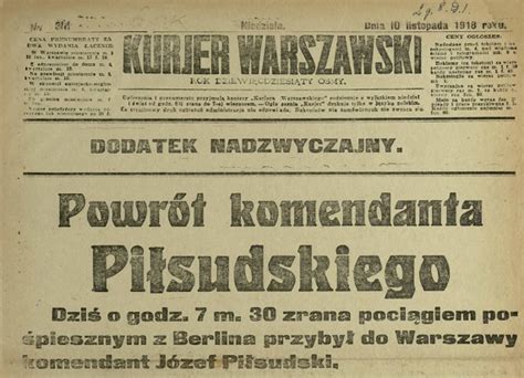 Powrót komendanta Piłsudskiego Kurjer Warszawski Portal Kolejowy