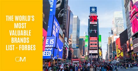 The World’s Most Valuable Brands List — Forbes — gmtdigital 