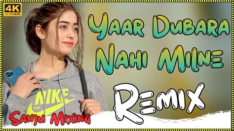 Yaar Dobara Nahi Milne Dj Remix Hard Bass Dialogue Mix Haryanvi Songs