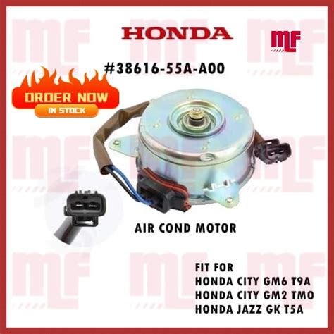 Honda City Gm Tmo Gm T A Jazz Gk T A Air Cond Condenser Fan Motor