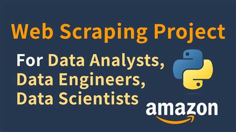 Web Scraping Project Using Python For Data Analysts Data Engineers