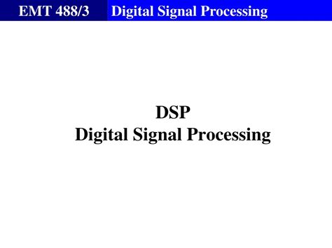 PPT DSP Digital Signal Processing PowerPoint Presentation Free