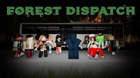 Forest Dispatch ROBLOX Movie YouTube