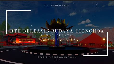 RTH Berbasis Budaya Tionghoa Studio Perencanaan Tapak YouTube