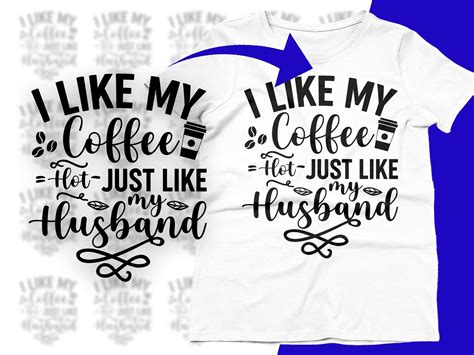 I Like My Coffee Hot Just Like My Svg Graphic By CraftDesigns Creative Fabrica
