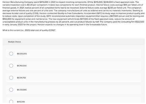 Solved Horizon Manufacturing Company Spent 415 000 In 2021 Chegg