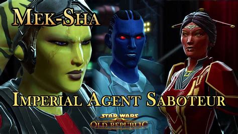 Mek Sha Imperial Agent Saboteur Onslaught Swtor Gameplay Youtube