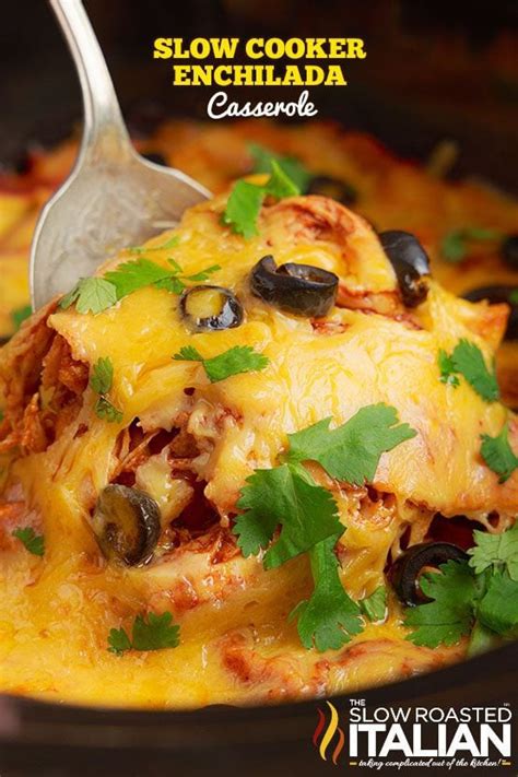 Slow Cooker Enchilada Casserole Kathy K Copy Me That