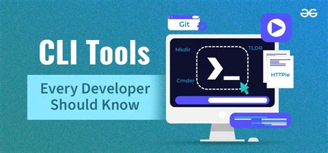 10 Cli Tools Every Developer Should Know In 2025 Geeksforgeeks