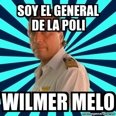 Meme Francesco Schettino Soy El General De La Poli Wilmer Melo