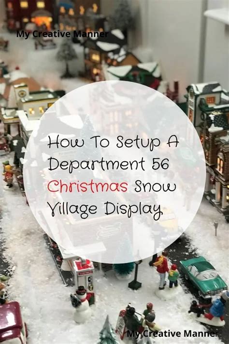 Department 56 Christmas Snow Village Setup