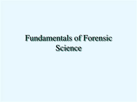 Ppt Fundamentals Of Forensic Science Powerpoint Presentation Free