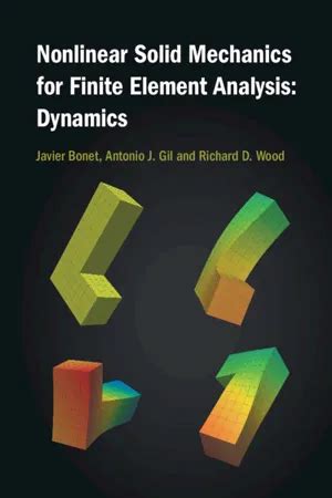 PDF Nonlinear Solid Mechanics For Finite Element Analysis Dynamics