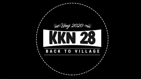 KKN 28 BACK TO VILLAGE UNEJ 2020 VIDEO AKHIR DESA BANYUBIRU YouTube