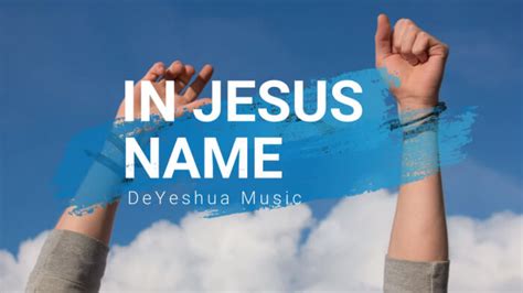 In Jesus Name with lyrics