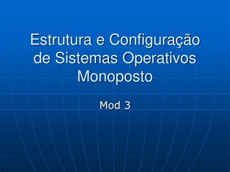 Pdf Estrutura E Configura O De Sistemas Operativos Monoposto O Pdf