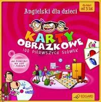 Angielski dla dzieci 100 pierwszych słówek karty obrazkowe poradnik