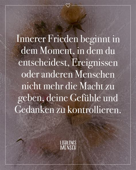 Innerer Frieden Beginnt In Dem Moment In Dem Du Entscheidest