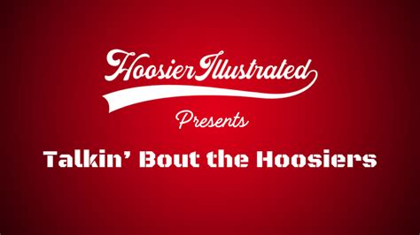 Podcast Talkin Bout The Hoosiers Ep 27 Mailbag Episode This Week