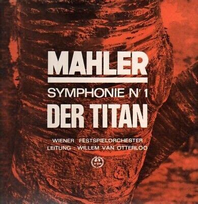 LP Mahler Symphonie Nr 1 Der Titan Wilhelm Van Otterloo NEAR MINT