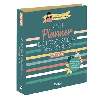 Mon Planner de professeur des écoles 2022 2023 Cahier journal Suivi