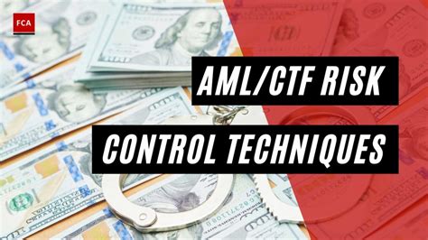 Amlctf Risk Control Techniques Implemented In Fis