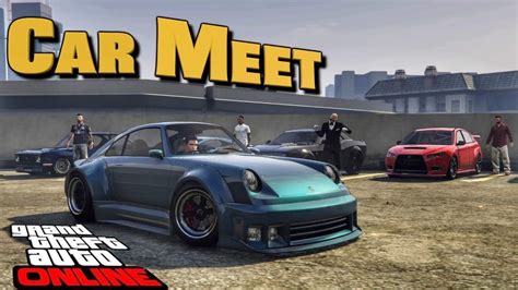 Gta Online Car Meet Ps Ps W Subs And Viewers Any Car Show Youtube