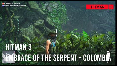 Hitman Embrace Of The Serpent Colombia In Depth Gameplay