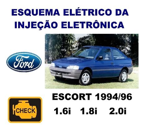 Esquema El Trico Da Inje O Ford Escort Mk A Tabela Por R