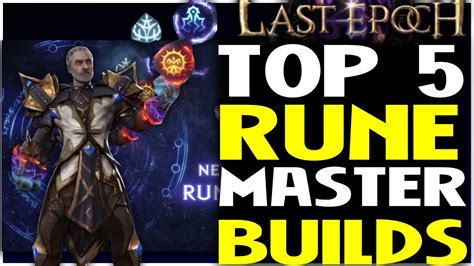 Top 5 Runemaster Builds In Last Epoch Patch 0 9 2 YouTube