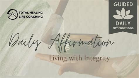 🔴🧘🏼‍♀️🗣️ Daily Affirmation Living With Integrity Guided Affirmations