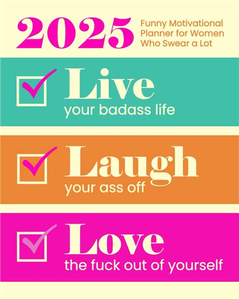 Funny Motivational Planner For Women Who Swear A Lot Live Your Badass Life Laugh Your Ass
