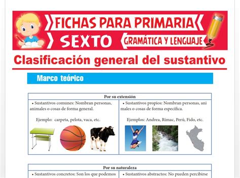 Clasificación General Del Sustantivo Para Sexto Grado De Primaria