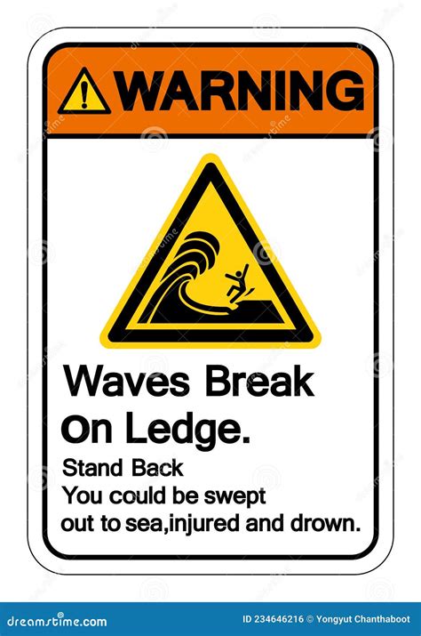 Warning Waves Break On Ledge Stand Back Symbol Sign Vector Illustration Isolate On White