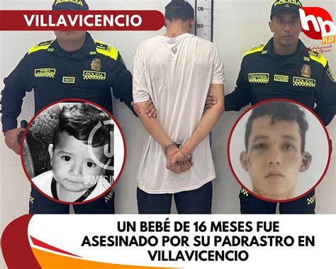 Un Beb De Meses Fue Asesinado Por Su Padrastro En Villavicencio