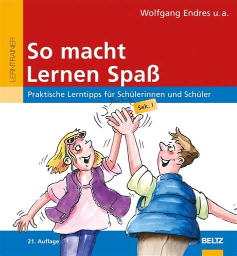 So macht Lernen Spaß Wolfgang Endres Buch jpc