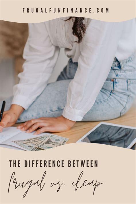 Frugal Vs Cheap The Difference And Why It Matters Frugal Fun Finance