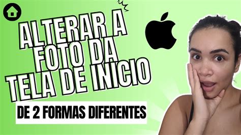 Como Colocar Foto Na Tela Inicial Do Iphone Youtube