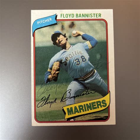 FLOYD BANNISTER 1980 TOPPS AUTOGRAPHED SIGNED AUTO BASEBALL CARD EBay