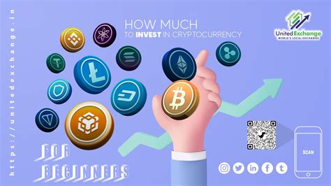 United Exchange How Much To Invest In Cryptocurrency For Beginners