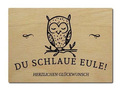 Luxecards Postkarte Aus Holz Du Schlaue Eule Pr Fung Abschluss