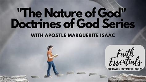 The Nature Of God Doctrines Of God Series By Apostle Marguerite Isaac