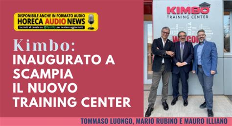 Kimbo Inaugurato A Scampia Il Nuovo Training Center Notizie Sulla