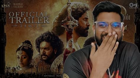 Ponniyin Selvan Part Trailer Reaction Ps Tamil Mani Ratnam