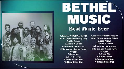 B E T H E L M U S I C Greatest Hits Top Christians And Worship Music