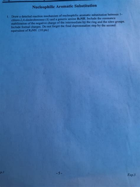 Solved Nucleophilic Aromatic Substitution 1. Draw a detailed | Chegg.com 