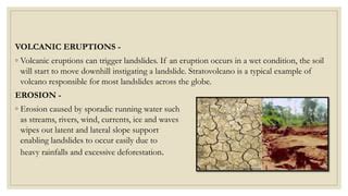 CAUSES AND EFFECTS OF LANDSLIDES | PPT