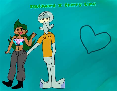 Squidward X Cherry Lime By Xxpoverheartsxx On Deviantart